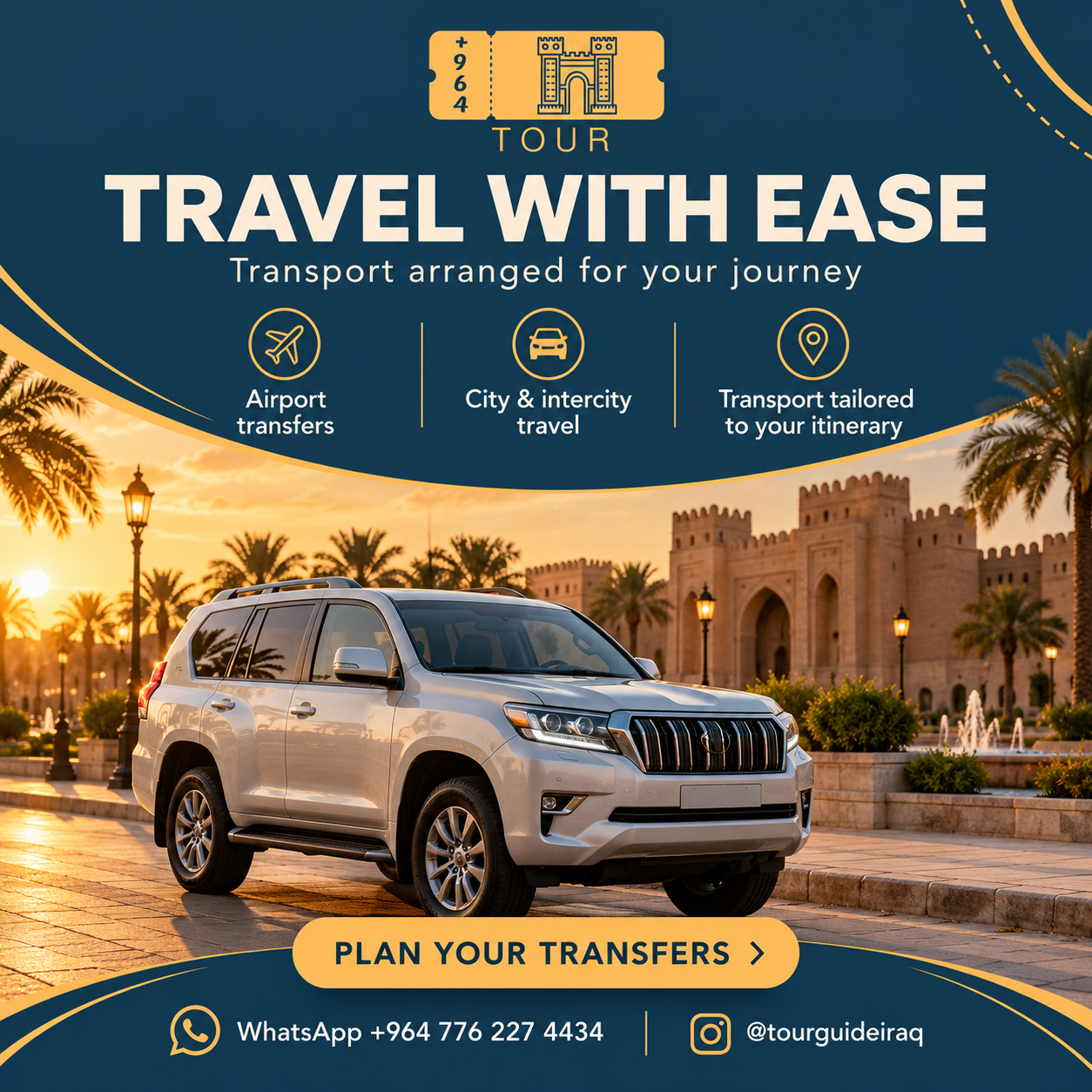 Travel with ease: TOUR +964 private transport campaign